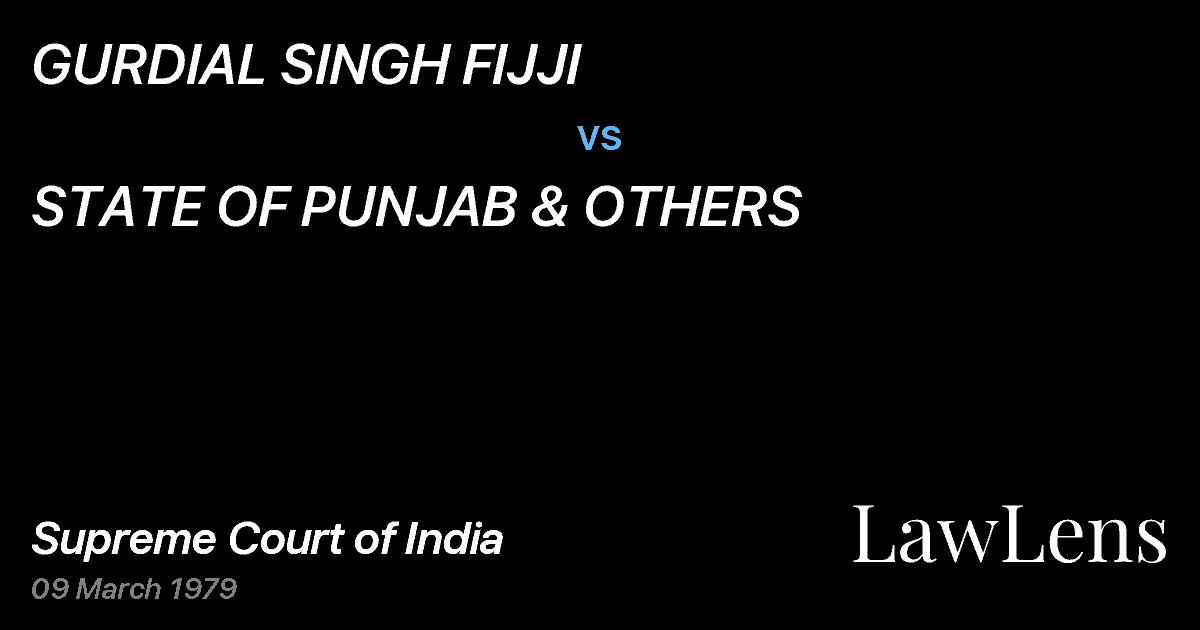 Preview image for GURDIAL SINGH FIJJI vs. STATE OF PUNJAB & OTHERS