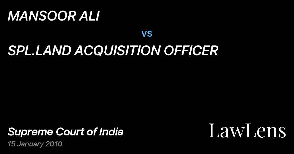 Preview image for MANSOOR ALI vs. SPL.LAND ACQUISITION OFFICER
