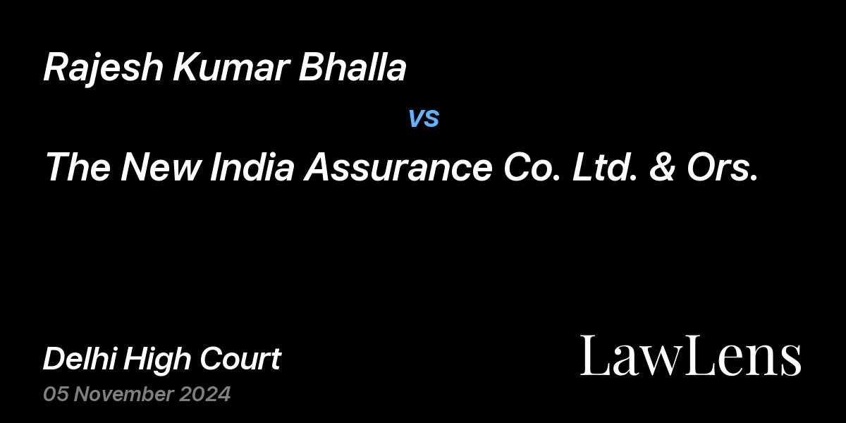 Preview image for Rajesh Kumar Bhalla vs. The New India Assurance Co. Ltd. & Ors.
