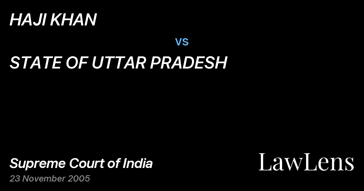 Preview image for HAJI KHAN vs. STATE OF UTTAR PRADESH