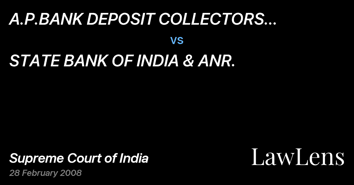 Preview image for A.P.BANK DEPOSIT COLLECTORS ASSOCIATION & ANR. vs. STATE BANK OF INDIA & ANR.