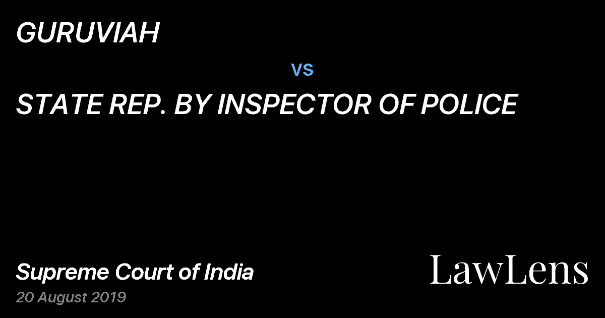 Preview image for GURUVIAH vs. STATE REP. BY INSPECTOR OF POLICE