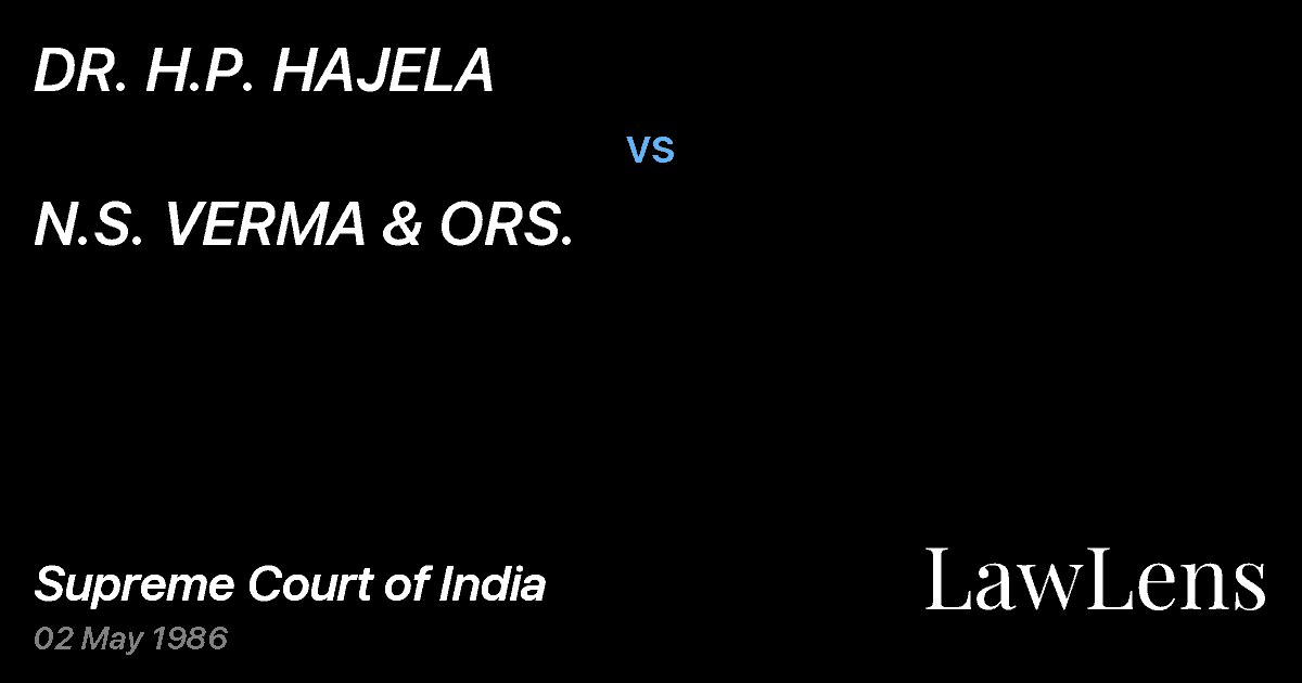 Preview image for DR. H.P. HAJELA vs. N.S. VERMA & ORS.