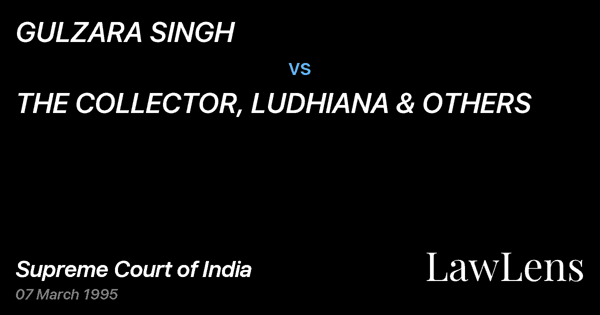 Preview image for GULZARA SINGH vs. THE COLLECTOR, LUDHIANA & OTHERS