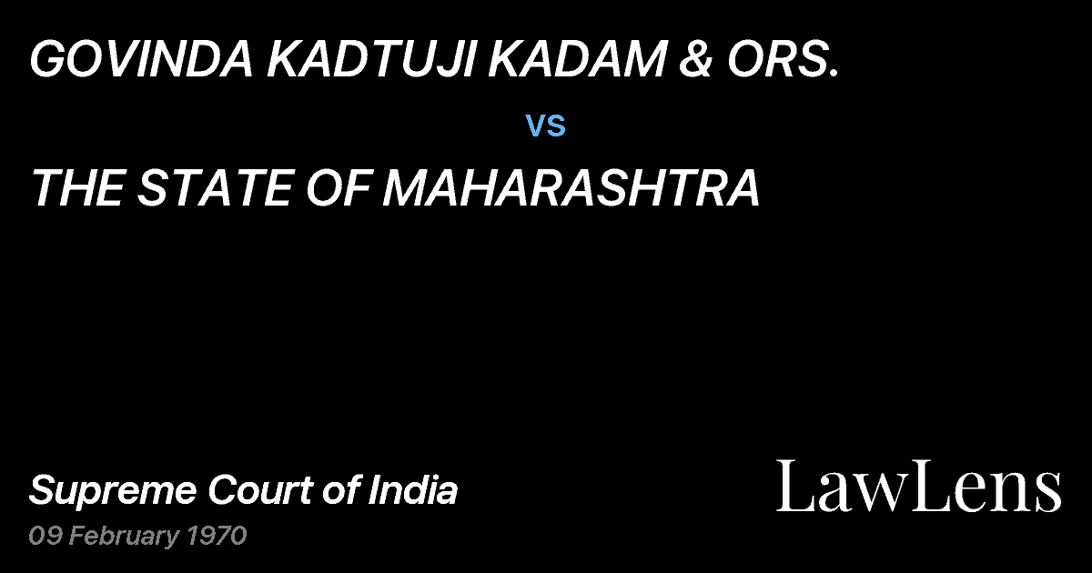 Preview image for GOVINDA KADTUJI KADAM & ORS. vs. THE STATE OF MAHARASHTRA