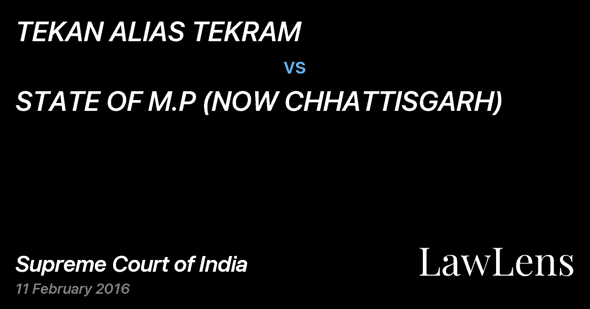 Preview image for TEKAN ALIAS TEKRAM vs. STATE OF M.P (NOW CHHATTISGARH)