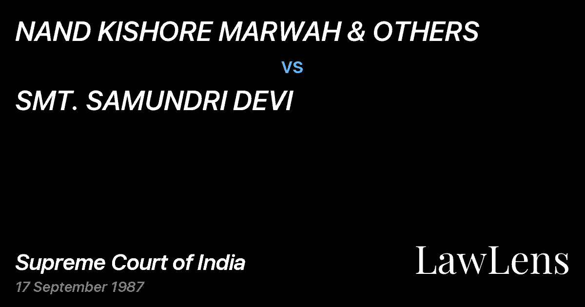 Preview image for NAND KISHORE MARWAH & OTHERS vs. SMT. SAMUNDRI DEVI