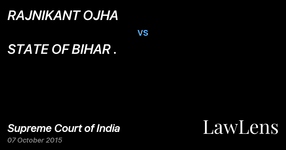 Preview image for RAJNIKANT OJHA vs. STATE OF BIHAR .