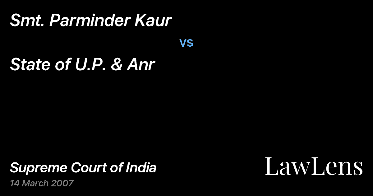 Preview image for Smt. Parminder Kaur vs. State of U.P. & Anr