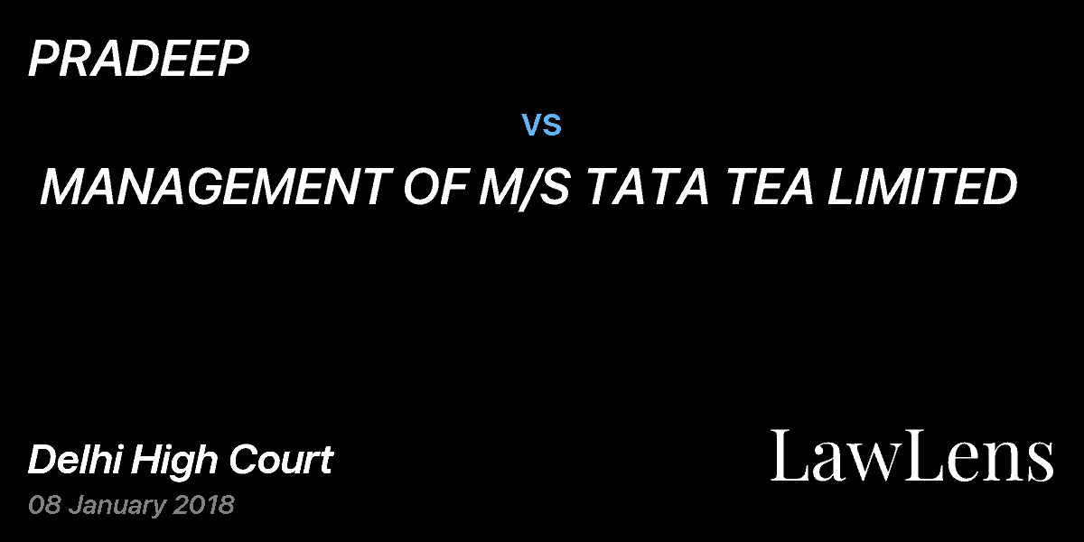 Preview image for PRADEEP vs. MANAGEMENT OF M/S TATA TEA LIMITED