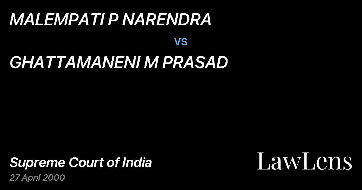 Preview image for MALEMPATI P NARENDRA vs. GHATTAMANENI M PRASAD