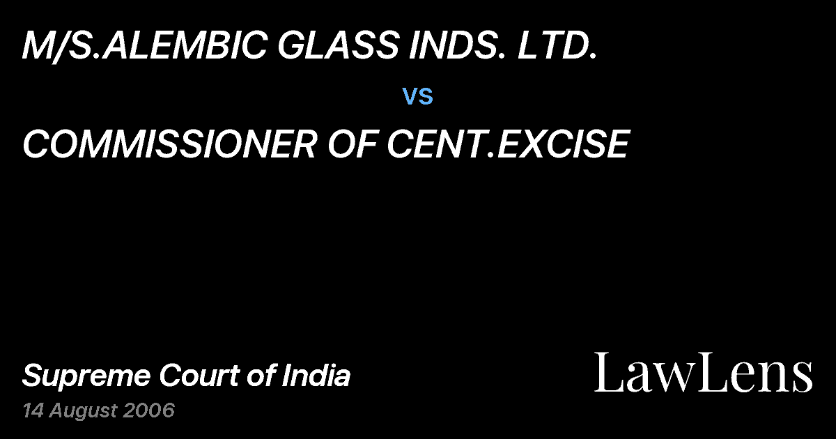 Preview image for M/S.ALEMBIC GLASS INDS. LTD. vs. COMMISSIONER OF CENT.EXCISE