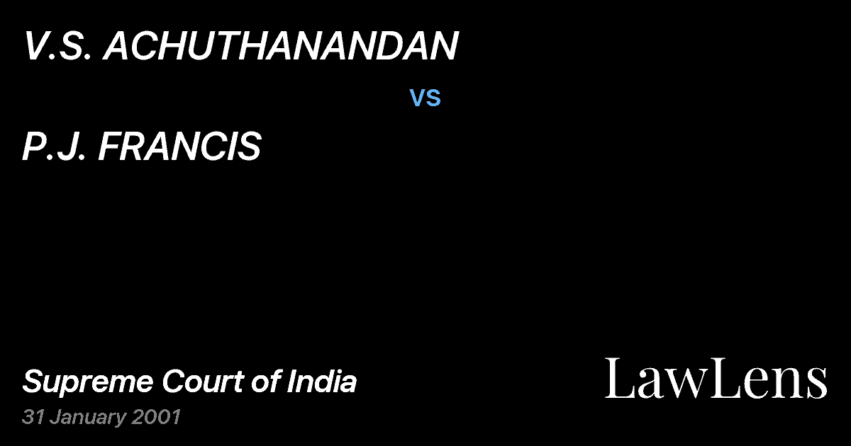 Preview image for V.S. ACHUTHANANDAN vs. P.J. FRANCIS