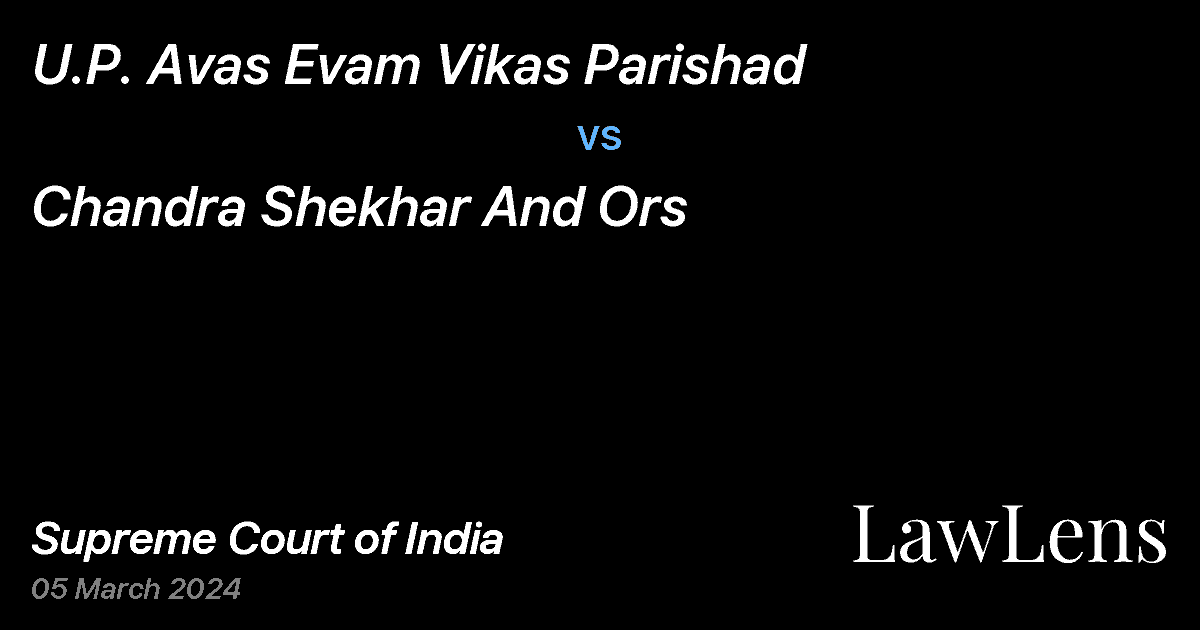 Preview image for U.P. Avas Evam Vikas Parishad vs. Chandra Shekhar And Ors