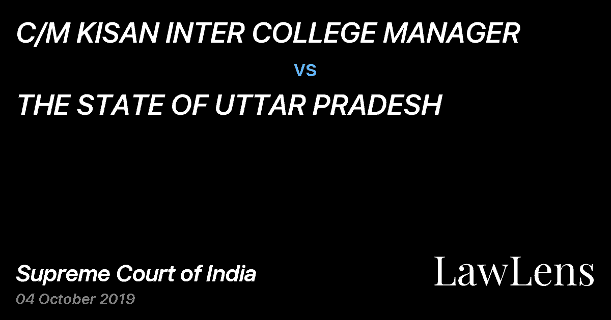 Preview image for C/M KISAN INTER COLLEGE MANAGER vs. THE STATE OF UTTAR PRADESH