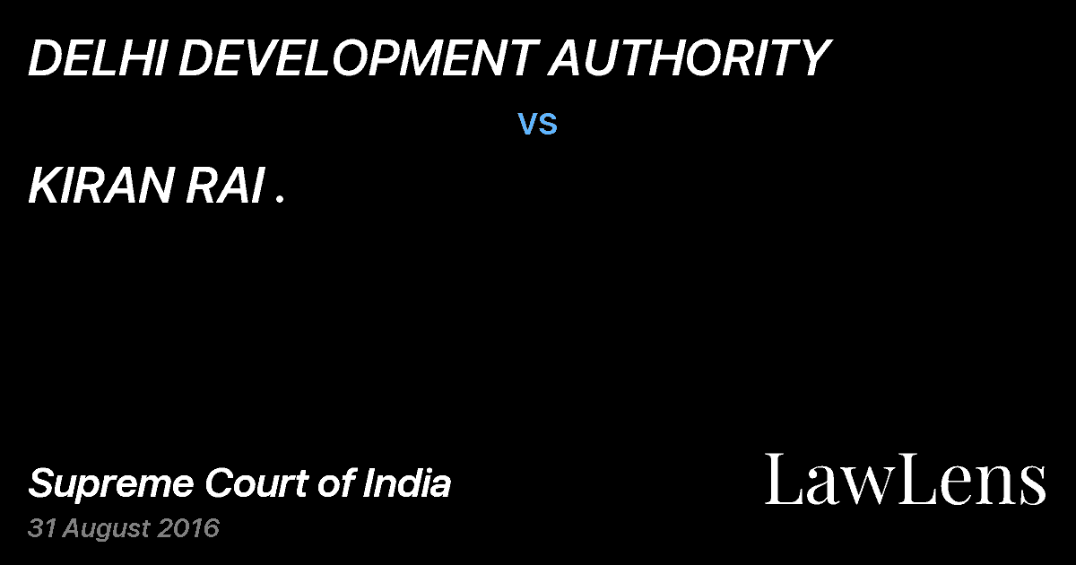 Preview image for DELHI DEVELOPMENT AUTHORITY vs. KIRAN RAI .