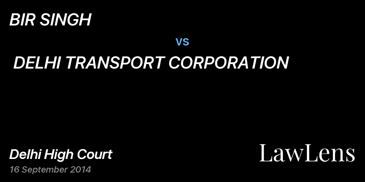 Preview image for BIR SINGH  vs.  DELHI TRANSPORT CORPORATION