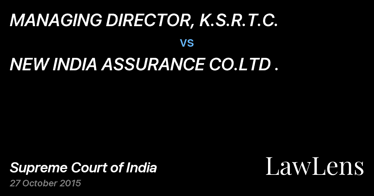 Preview image for MANAGING DIRECTOR, K.S.R.T.C. vs. NEW INDIA ASSURANCE CO.LTD .