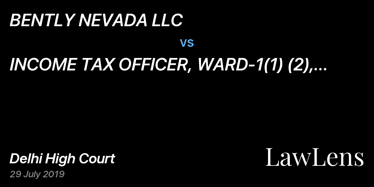 Preview image for BENTLY NEVADA LLC  vs.  INCOME TAX OFFICER, WARD-1(1) (2), INTERNATIONAL TAXATION & ANR.