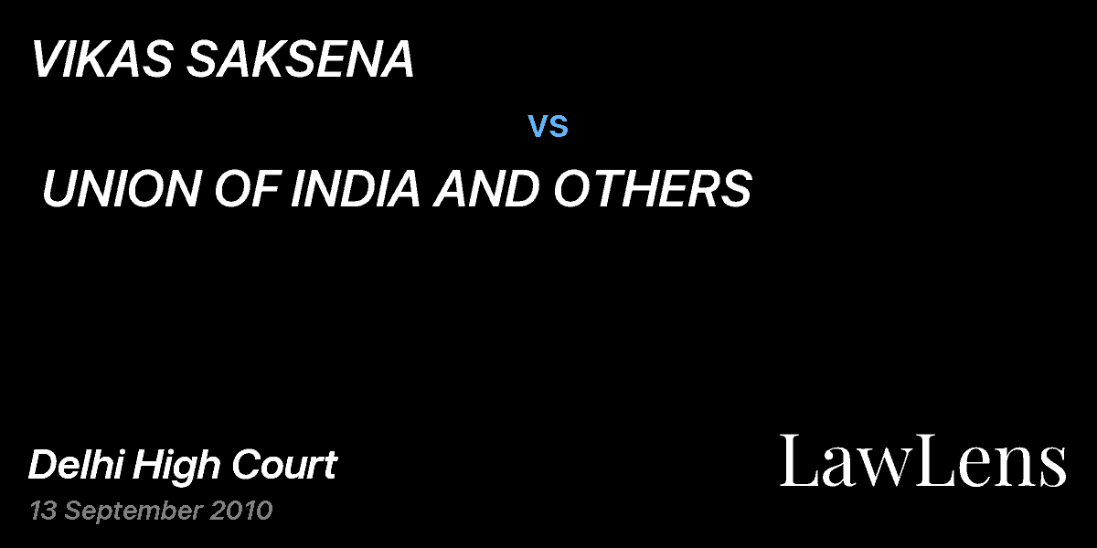 Preview image for VIKAS SAKSENA  vs.  UNION OF INDIA AND OTHERS