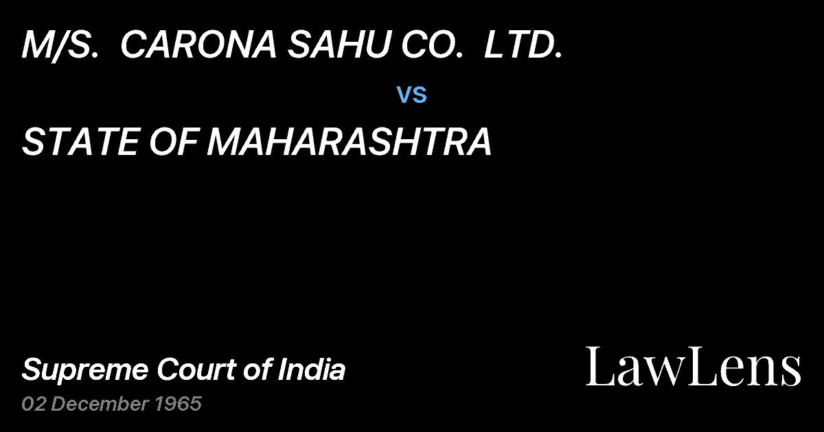 Preview image for M/S.  CARONA SAHU CO.  LTD. vs. STATE OF MAHARASHTRA