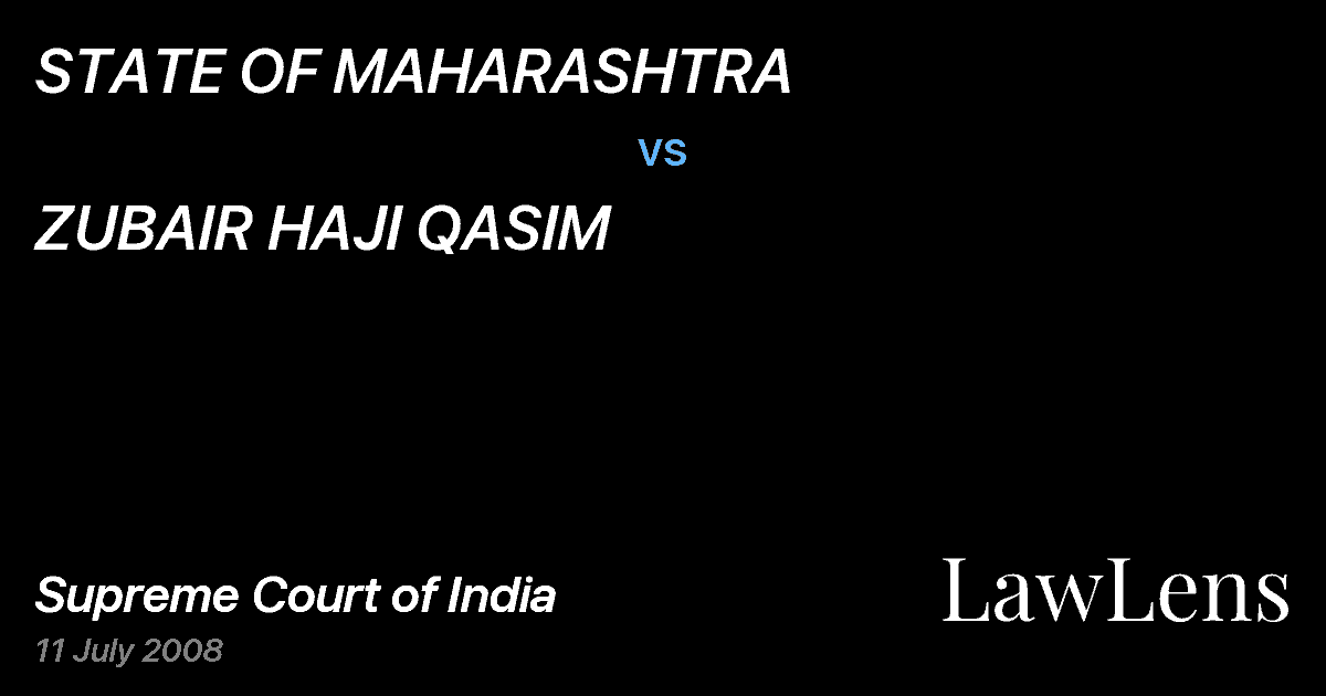 Preview image for STATE OF MAHARASHTRA vs. ZUBAIR HAJI QASIM