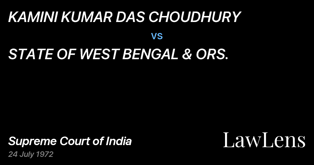 Preview image for KAMINI KUMAR DAS CHOUDHURY vs. STATE OF WEST BENGAL & ORS.