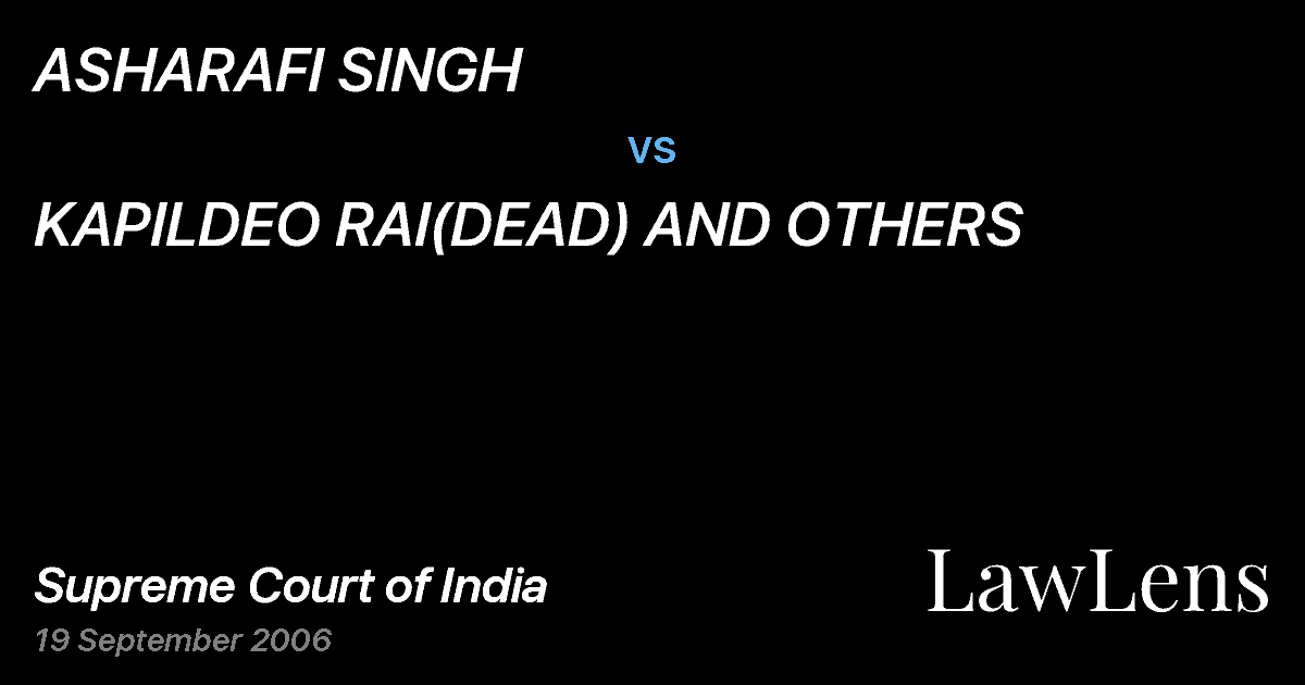 Preview image for ASHARAFI SINGH vs. KAPILDEO RAI(DEAD) AND OTHERS