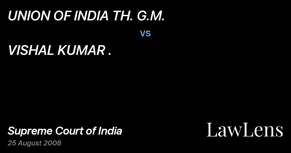 Preview image for UNION OF INDIA TH. G.M. vs. VISHAL KUMAR .
