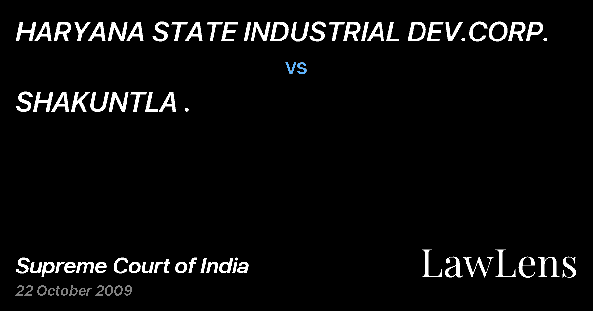 Preview image for HARYANA STATE INDUSTRIAL DEV.CORP. vs. SHAKUNTLA .