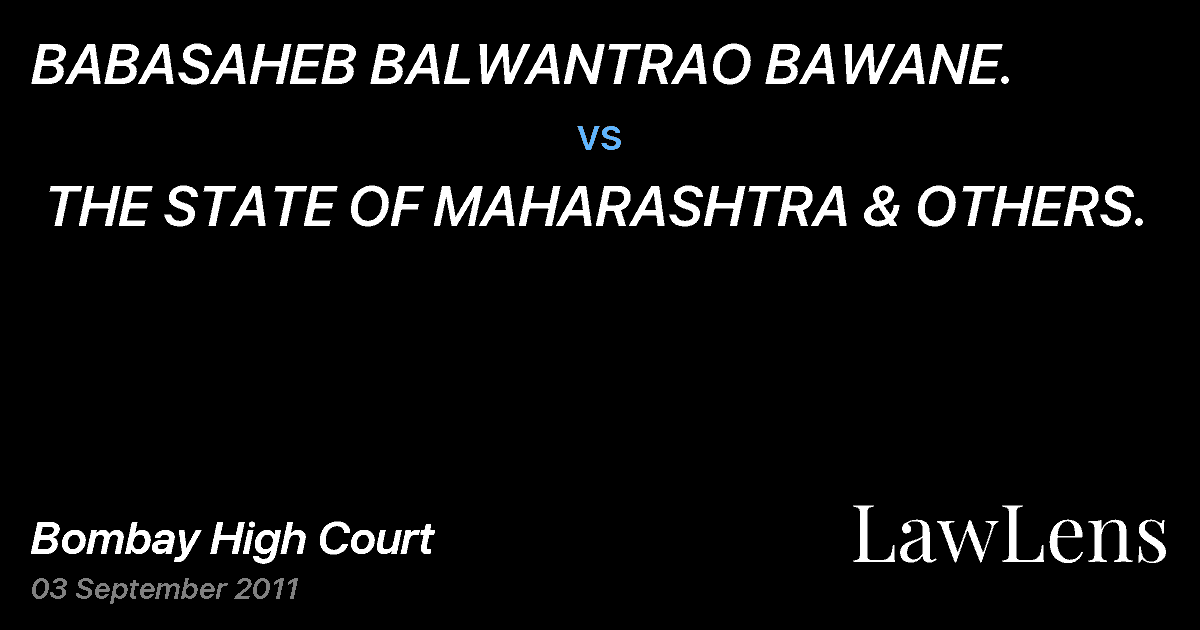 Preview image for BABASAHEB BALWANTRAO BAWANE. vs. THE STATE OF MAHARASHTRA & OTHERS.