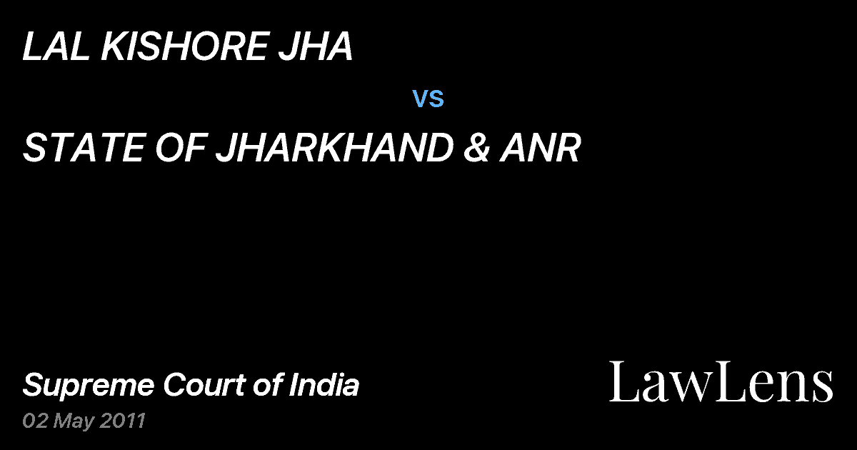 Preview image for LAL KISHORE JHA vs. STATE OF JHARKHAND & ANR