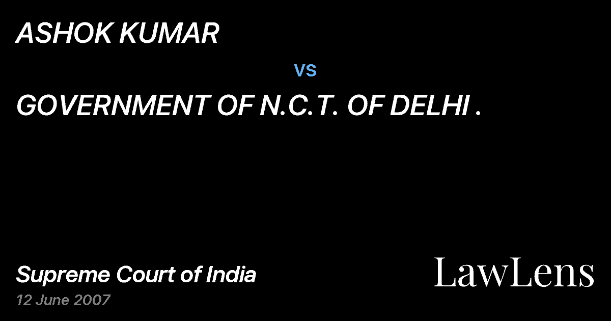 Preview image for ASHOK KUMAR vs. GOVERNMENT OF N.C.T. OF DELHI .