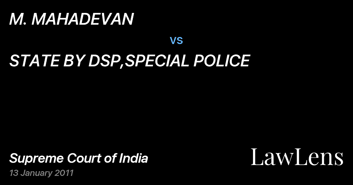 Preview image for M. MAHADEVAN vs. STATE BY DSP,SPECIAL POLICE