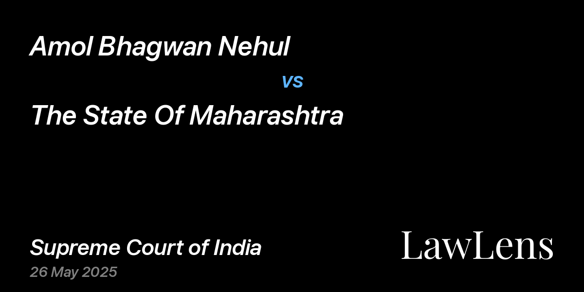 Preview image for Amol Bhagwan Nehul vs. The State Of Maharashtra