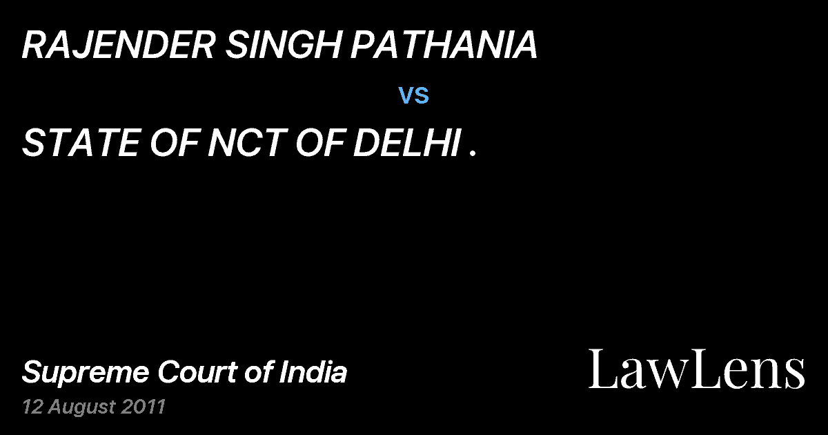 Preview image for RAJENDER SINGH PATHANIA vs. STATE OF NCT OF DELHI .
