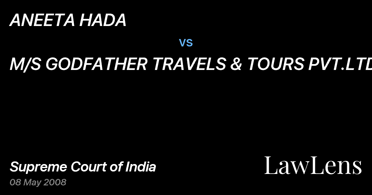 Preview image for ANEETA HADA vs. M/S GODFATHER TRAVELS & TOURS PVT.LTD.