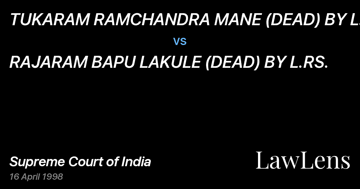Preview image for TUKARAM RAMCHANDRA MANE (DEAD) BY L.R.RS vs. RAJARAM BAPU LAKULE (DEAD) BY L.RS.