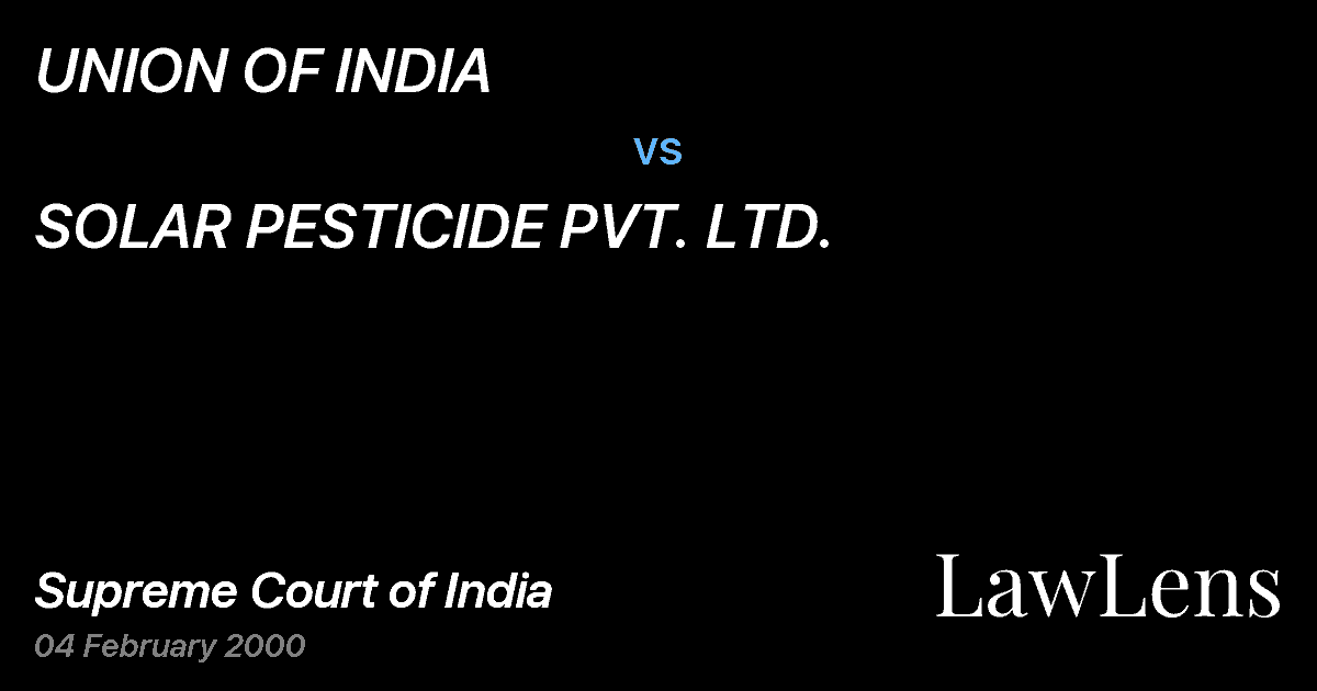 Preview image for UNION OF INDIA vs. SOLAR PESTICIDE PVT. LTD.