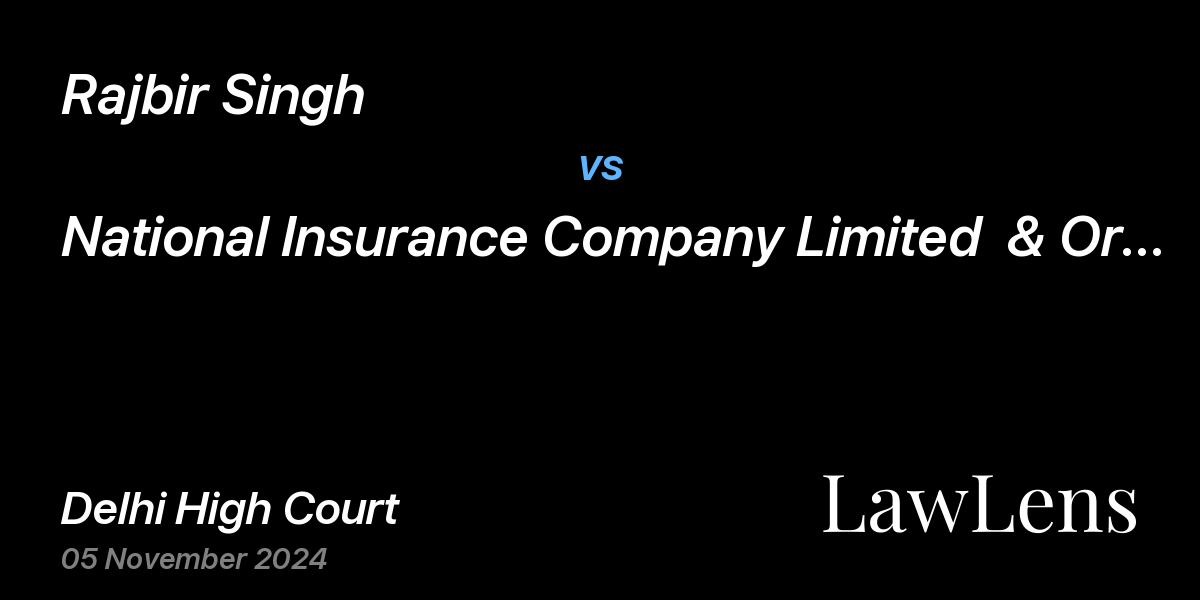 Preview image for Rajbir Singh vs. National Insurance Company Limited  & Ors