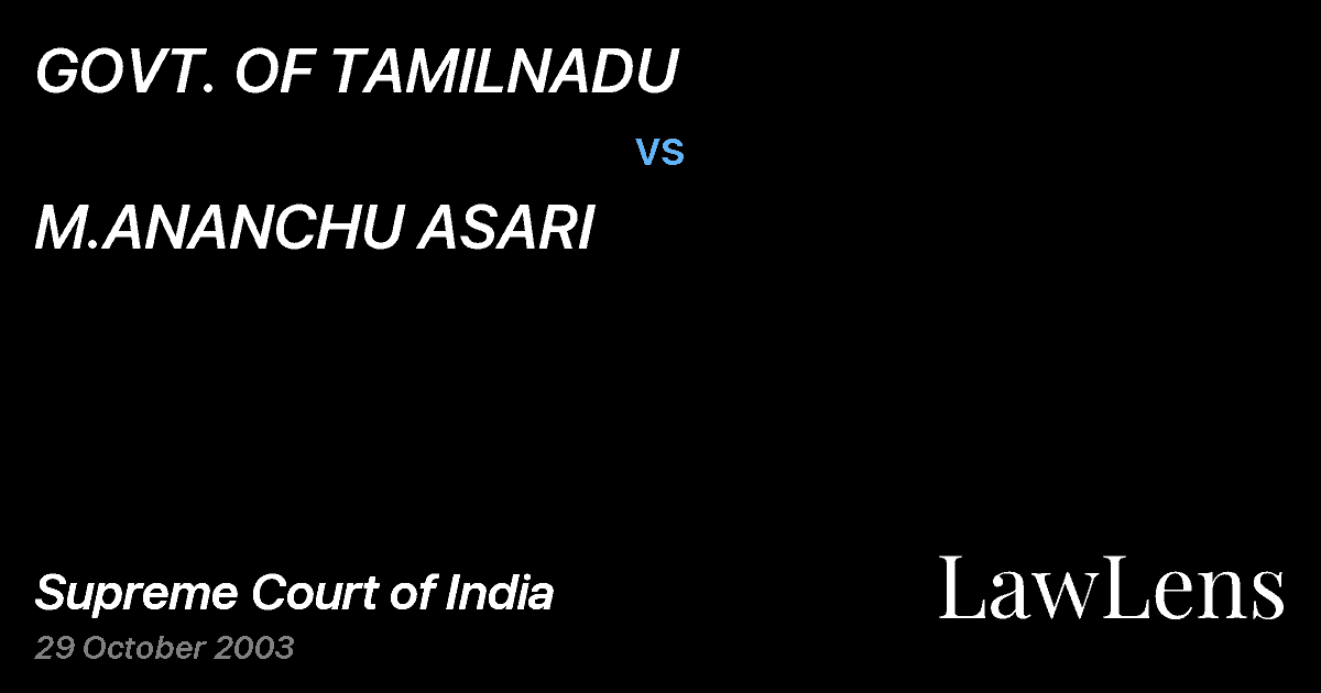 Preview image for GOVT. OF TAMILNADU vs. M.ANANCHU ASARI