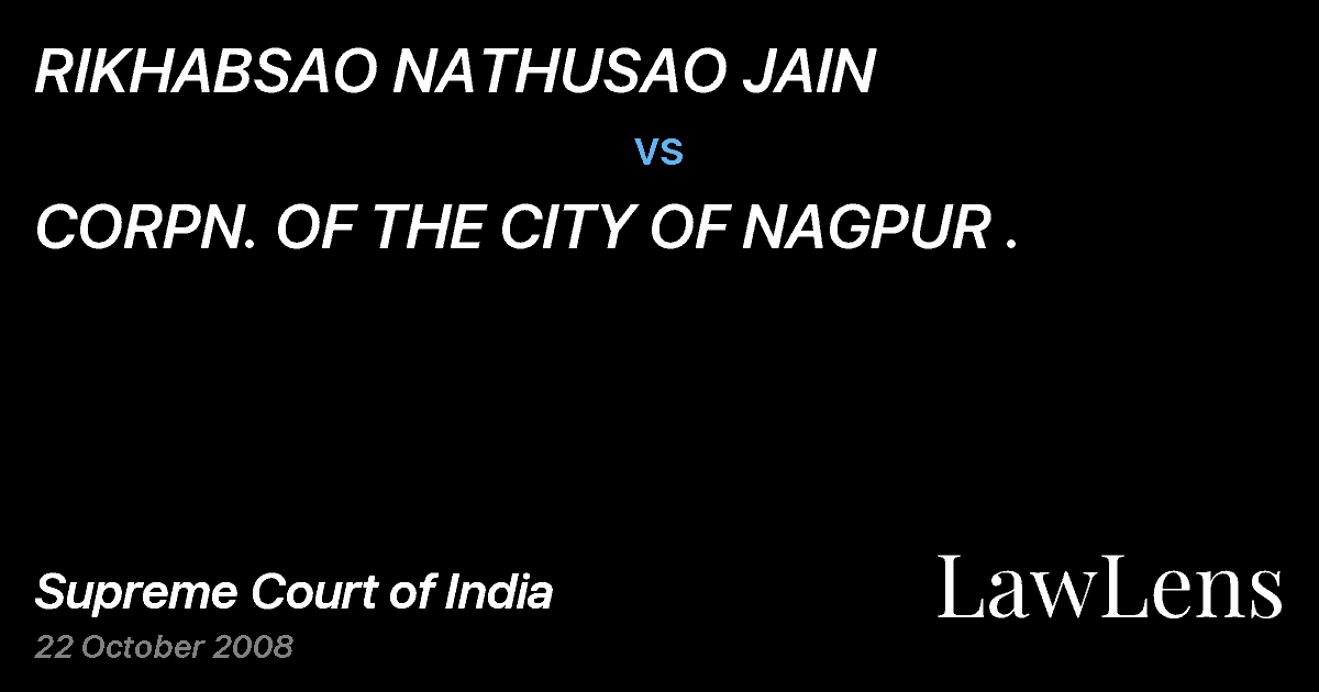 Preview image for RIKHABSAO NATHUSAO JAIN vs. CORPN. OF THE CITY OF NAGPUR .