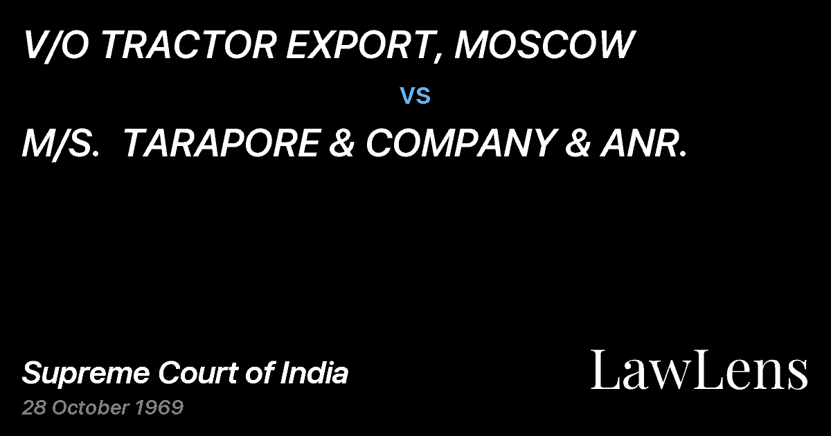 Preview image for V/O TRACTOR EXPORT, MOSCOW vs. M/S.  TARAPORE & COMPANY & ANR.