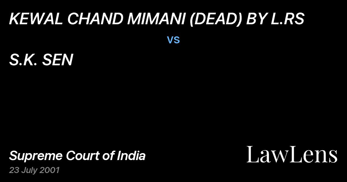 Preview image for KEWAL CHAND MIMANI (DEAD) BY L.RS vs. S.K. SEN