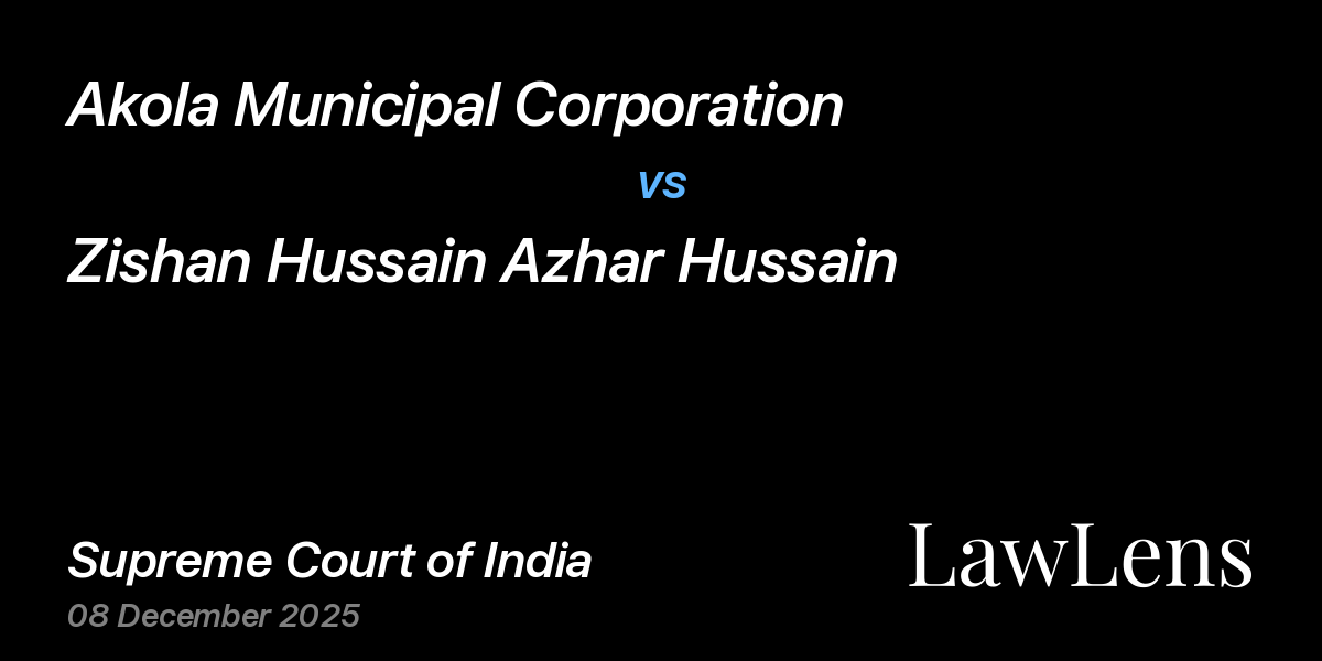 Preview image for Akola Municipal Corporation vs. Zishan Hussain Azhar Hussain