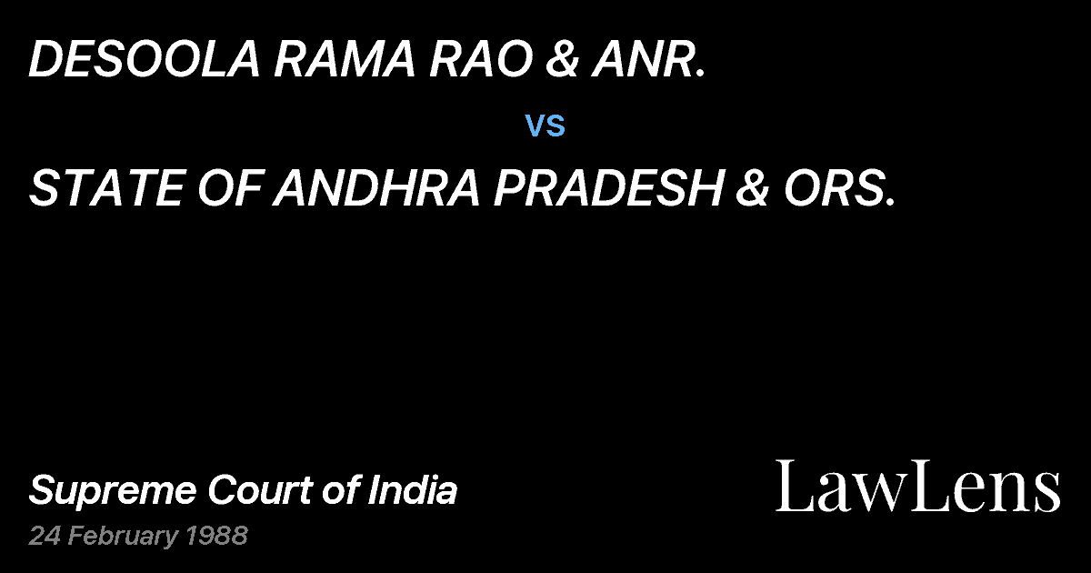 Preview image for DESOOLA RAMA RAO & ANR. vs. STATE OF ANDHRA PRADESH & ORS.