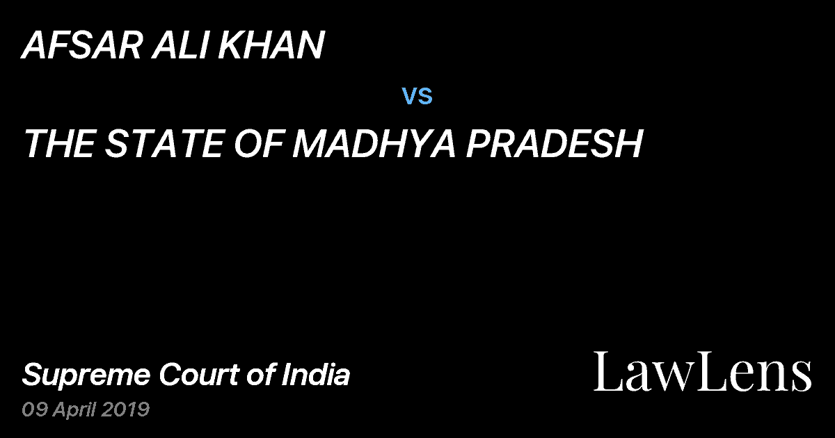 Preview image for AFSAR ALI KHAN vs. THE STATE OF MADHYA PRADESH