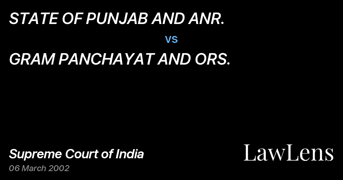 Preview image for STATE OF PUNJAB AND ANR. vs. GRAM PANCHAYAT AND ORS.