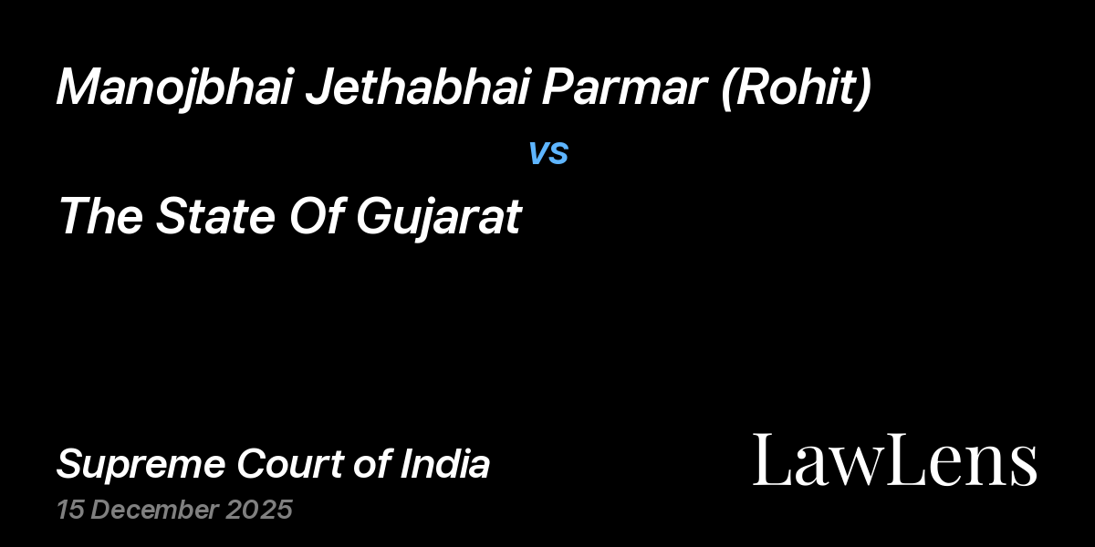 Preview image for Manojbhai Jethabhai Parmar (Rohit) vs. The State Of Gujarat