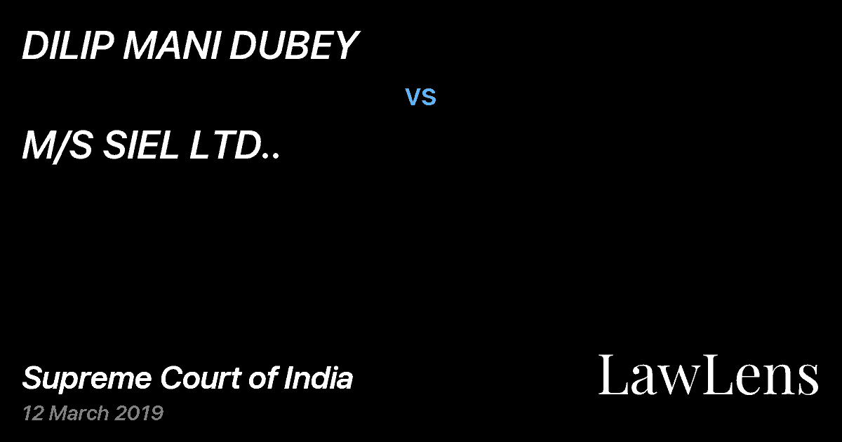 Preview image for DILIP MANI DUBEY vs. M/S SIEL LTD..